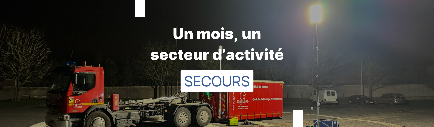 Un mois, un secteur : les secours